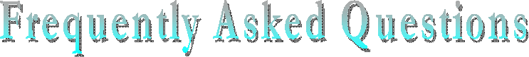 Frequently Asked Questions